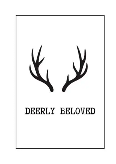 Zwart wit tekstposter met de tekst Deerly beloved voor aan je muur of maak een gallery wall