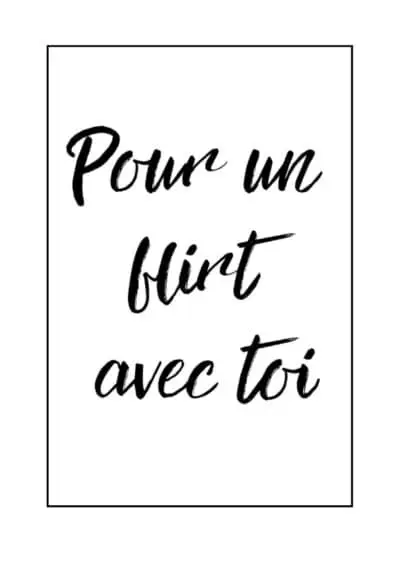 Poster met franse tekst voor je interieur, Pour un flirt avec toi, scandinavisch interieur